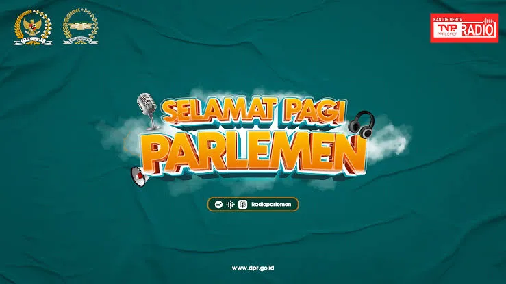 Selamat Pagi Parlemen